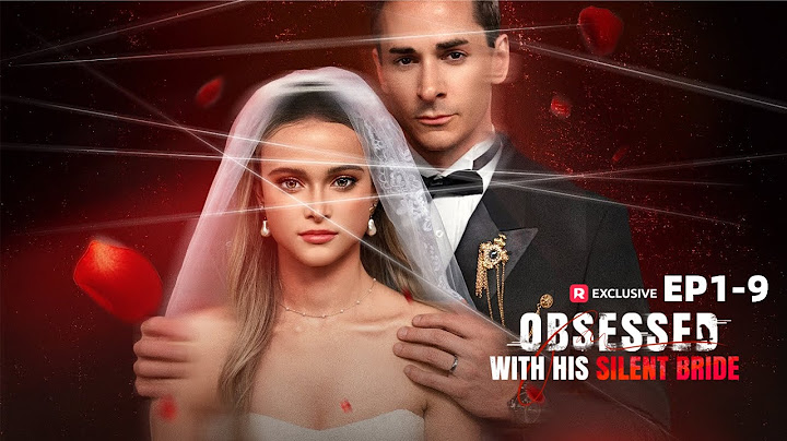 Obsessed with His Silent Bride Full Movie | ReelShort