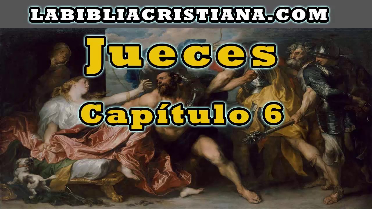 Jueces Capitulo 6 La Biblia En Audio YouTube jueces-capitulo-6-la-biblia-en-audio-youtube