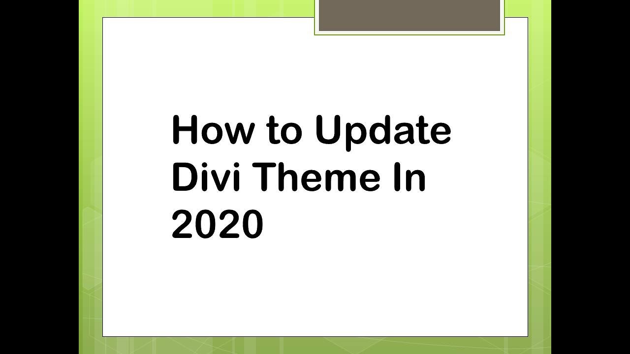 How to Update Divi Theme In 2020? divi theme tutorial - YouTube