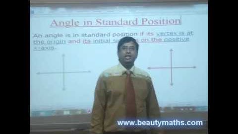 ANGLES IN STANDARD POSITION