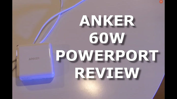 Anker 60w usb c charger review năm 2024
