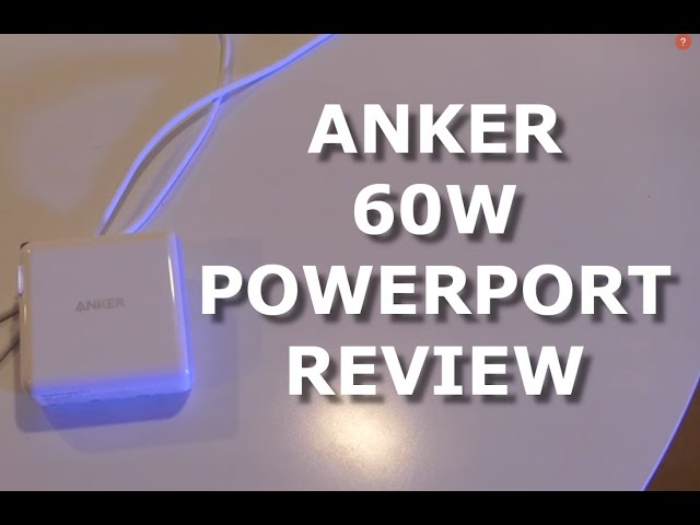 Anker PowerPort 60W USB-C Review