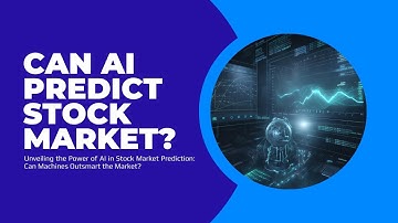 Can AI Predict Stock Market?