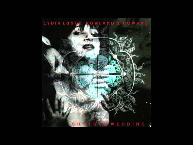 Lydia Lunch & Rowland S. Howard - Pigeon Town