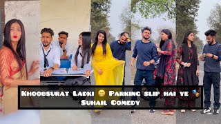 Khoobsurat Ladki 😁 Parking slip hai ye #suhaila1s #shorts
