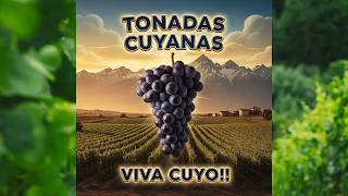 Tonadas Cuyanas  VIVA CUYO!!