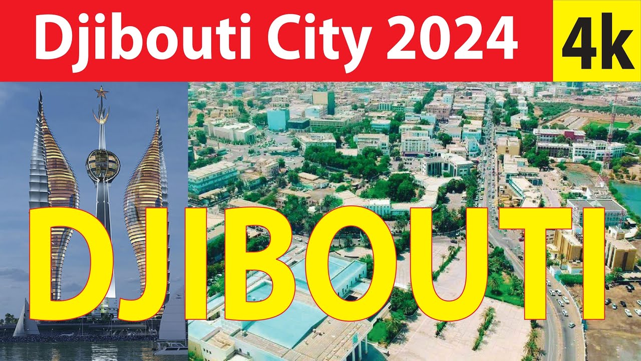 Djibouti City 2024 , Djibouti 4K By Drone