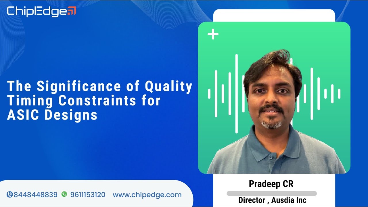 The Significance Of Quality Timing Constraints For ASIC Designs