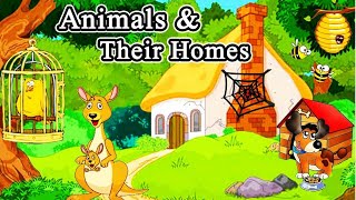 Animals And Their Homes Animal Home Names In English For Kids, Toddlers Animal Homes Vocabulary