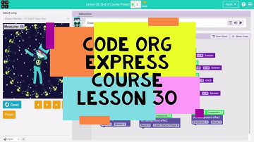 Code.org Lesson 30 - Code Org Express Course Lesson 30 End of Course Project