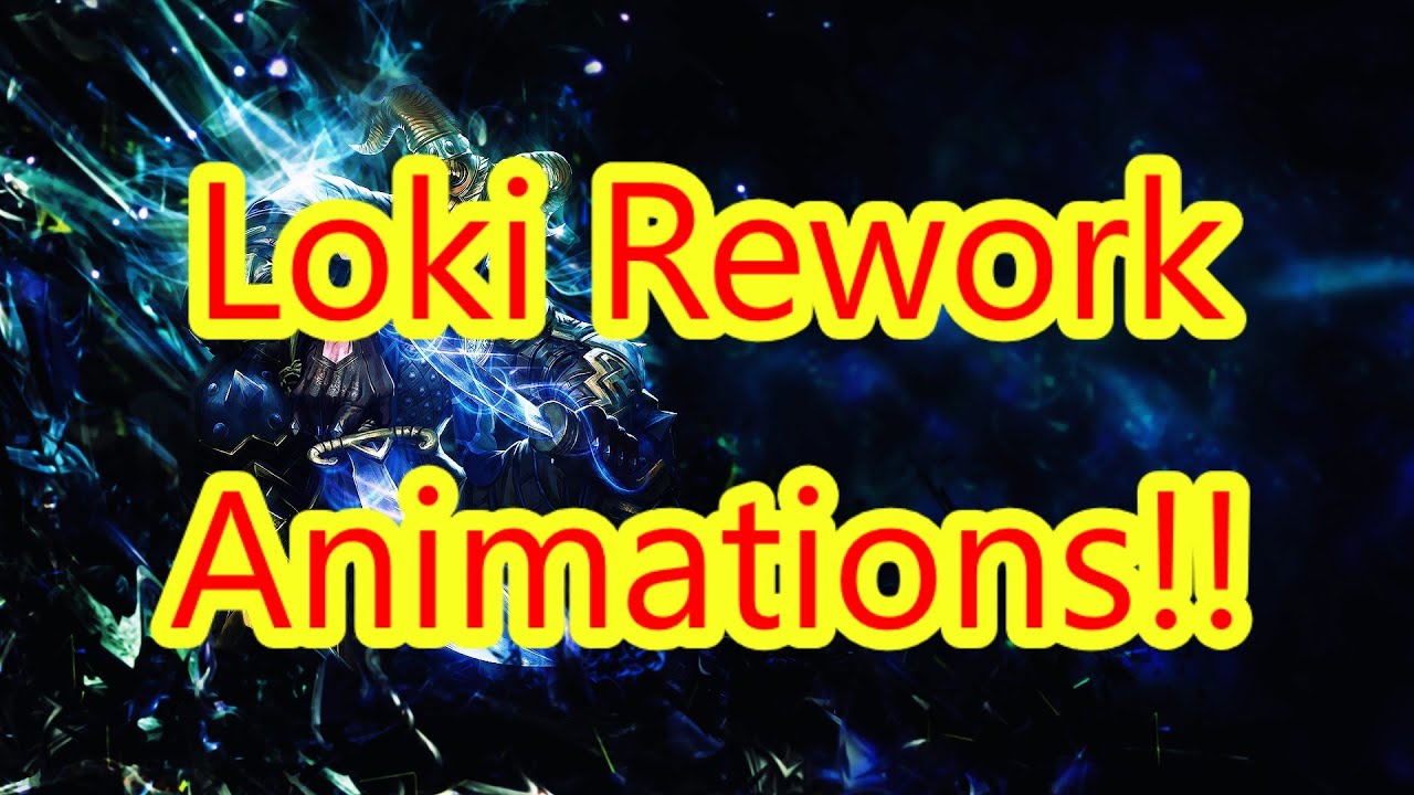 Loki Rework Animation Reveal Showcase! - YouTube