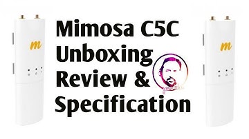 MIMOSA C5C  UNBOXING REVIEW & SPECFICATION