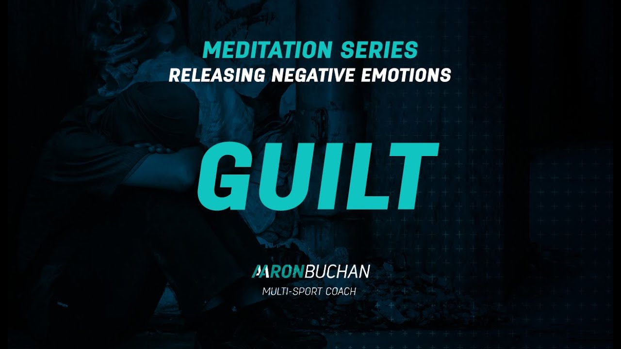 Meditation Series #5 - Releasing Guilt