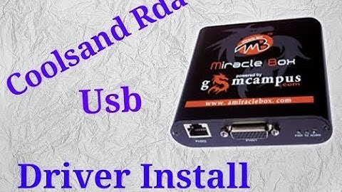 how to install rda coolsand usb driver 100%