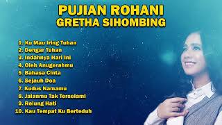 Pujian Rohani Gretha Sihombing | Full Album