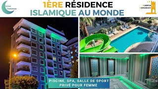 Vacance Halal & Séjour Éthique, 1er Complexe Islamique Musulman | Salam Résidence - Alanya Turquie