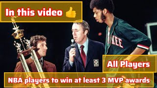 NBA players to win at least 3 MVP awards