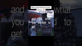 Keep Going..dont Give Up