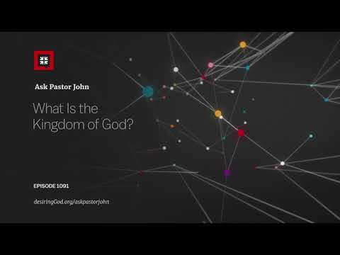 What Is the Kingdom of God? - YouTube