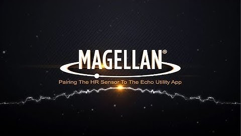 Magellan Echo - Pairing The Bluetooth Low Energy HR Sensor To Echo Utility App