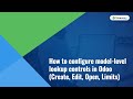 Control field access &amp; limits without custom code in Odoo (Create/Edit &amp; Links) | Demo