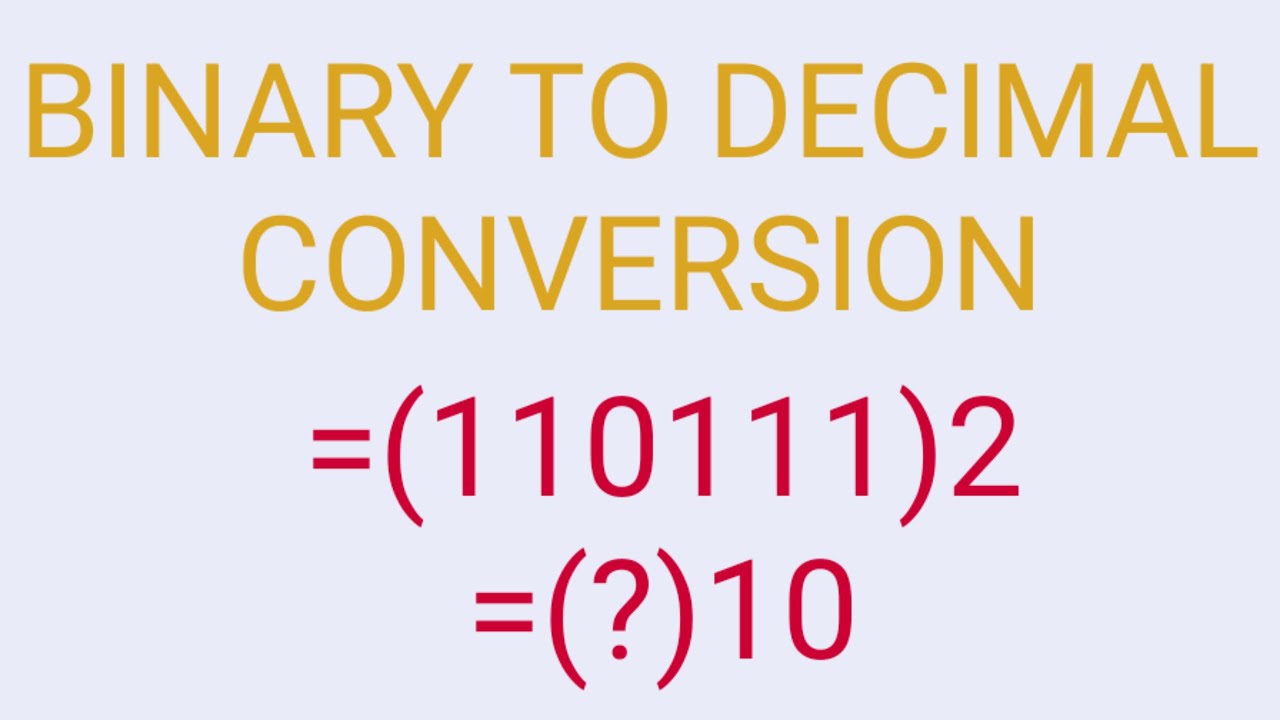 HOW TO CONVERT BINARY TO DECIMAL - YouTube