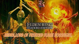 ELDEN RING_shadow of The Erdtree Midra,Lord of the Frenzied Flames Bossfight.