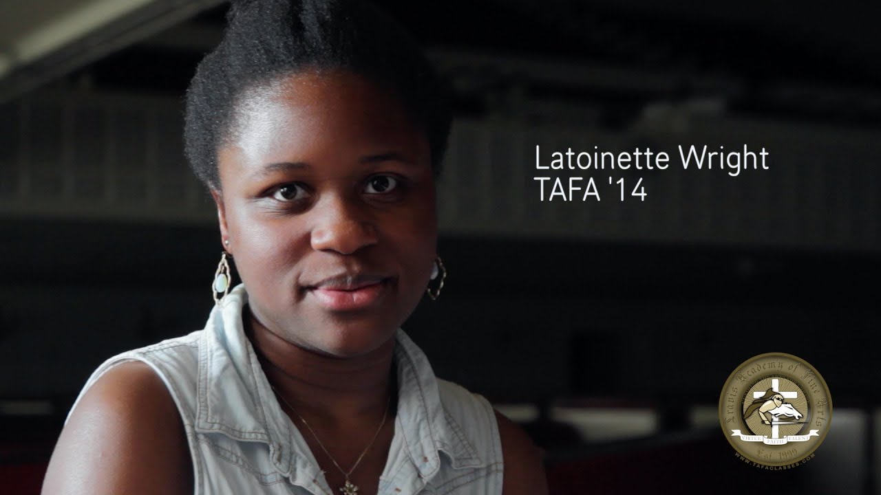 What Is TAFA? - Latoinette Wright - Travis Academy of Fine Arts
