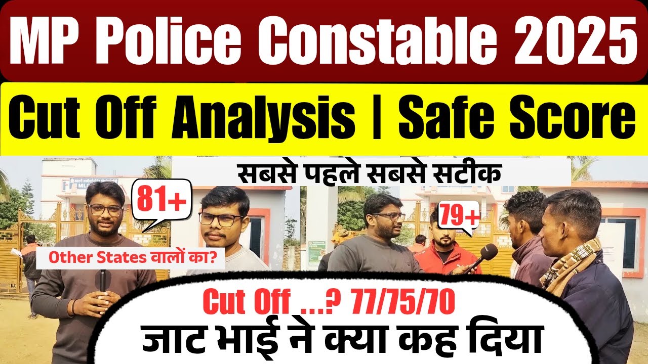 MP Police Constable Exam Review 2025 | MP Police Cut Off Analysis 2025 | MP Police Constable Cut Off