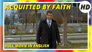 Acquitted by Faith