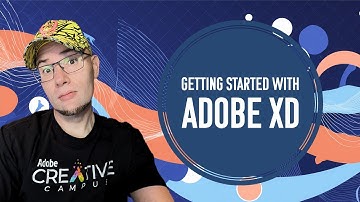 Getting Started with Adobe XD