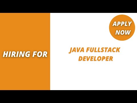 Java Fullstack Developer | Java Developer | Fullstack Developer | Java Jobs | Java | Fullstack Jobs