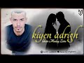 الحسن مولاي الزين كين أدريغ Lahcen Moulay Zzine Kiyen Adrigh Officiel Music Vidéo 