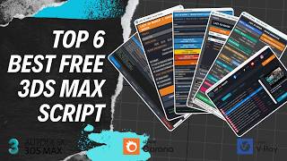 6 FREE 3ds Max Scripts That Actually Make a Difference.