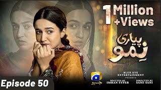 Pyari Nimmo Episode 50 - [Eng Sub] - Hira Khan - Haris Waheed - Asim Mehmood - 30th October 2023