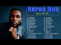 Burna boy AFROBEAT MIX Best Songs 2021 - The Best Songs Burna boy Greatest Hits 2021