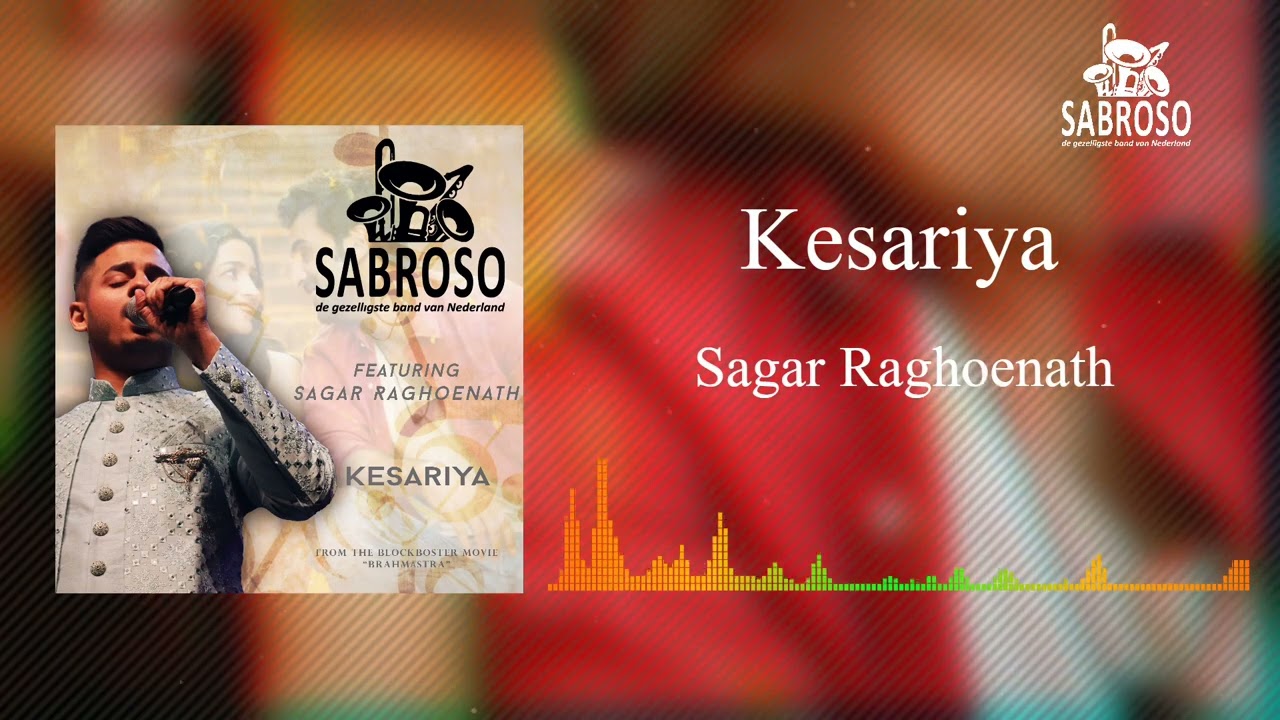 Muziekgroep Sabroso - Kesariya (2023 Bollywood Cover by Sagar Raghoenath)