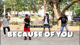 Because of you - Ne yo | Advance Dance Fitness | Mark your move ph