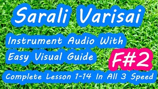 n42 F#2 Classic Vocal Lesson - Sarali Varisai 1-14 - All 3 Speed - MayaMalavaGoula @ Bhairavi