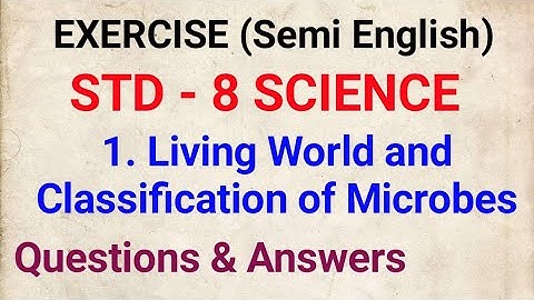 8th science exercise chapter 1#8th science Living World and Classification of Microbes#class 8