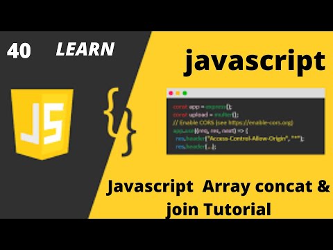 Javascript Array Concat & Join Tutorial