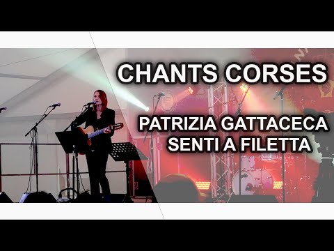 Image du reportage Senti a Filetta - Patrizia Gattaceca - Chants corses (PlanetCorsica)