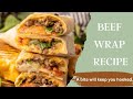 How To Make Delicious Beef Wrap: Take One Bite and You'll Be Hooked!