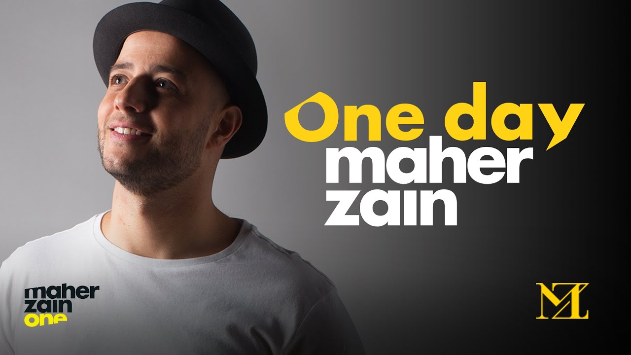 Maher Zain   One Day    Official Lyric Video