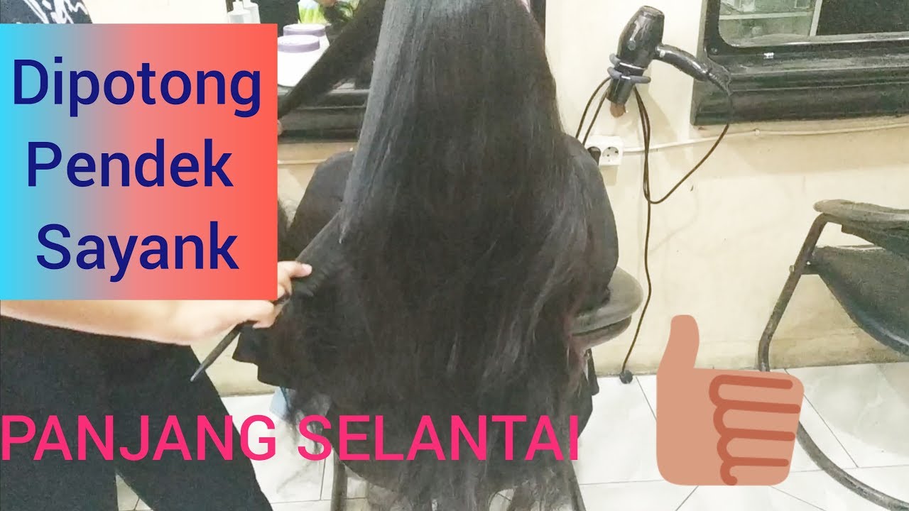  POTONG  RAMBUT  SEGI  PANJANG YouTube