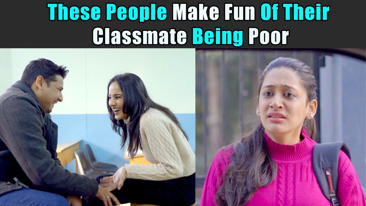 These People Make Fun Of Their Classmate Being Poor | Purani Dili ...