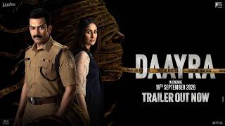 DAAYRA Official Trailer | Meghna Gulzar | Kareena Kapoor Khan | Prithviraj Sukumaran | 18 Sep 