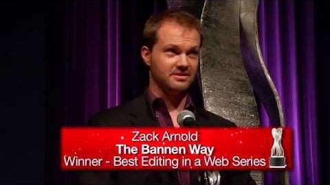 The Bannen Way - Best Editing - 2010 Streamys Craft Awards