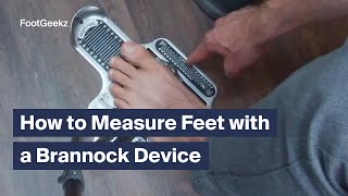 How to Measure Feet with a Brannock Device  Full Explanation