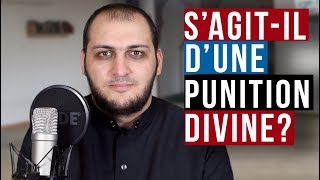 S'AGIT-IL D'UNE PUNITION DIVINE ?